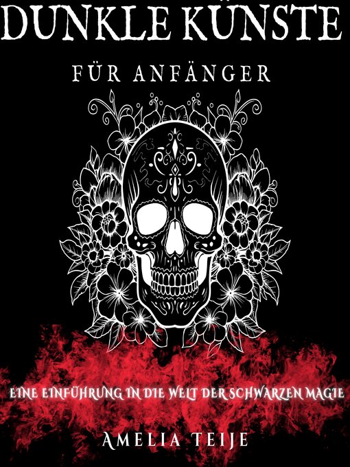 Title details for DUNKLE KÜNSTE FÜR ANFÄNGER by Amelia Teije - Available